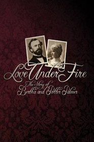 Poster Love Under Fire: The Story of Bertha and Potter Palmer 2014