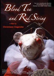 Blood Tea and Red String постер
