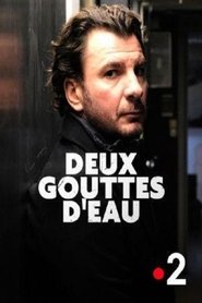Deux gouttes d’eau