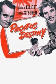 Pacific Destiny постер
