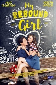 My Rebound Girl постер