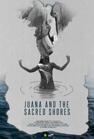 Poster Juana and the Sacred Shores 2017