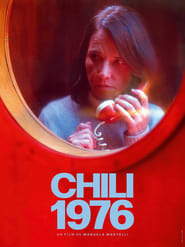 Voir Chili 1976 en streaming