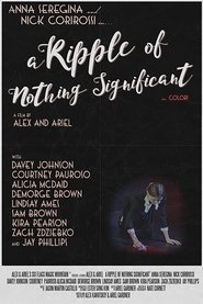 Poster A Ripple of Nothing Significant 2016