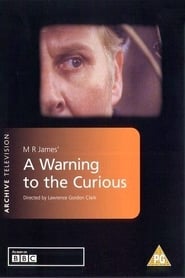 Watch A Warning to the Curious Full Movie Online 1972