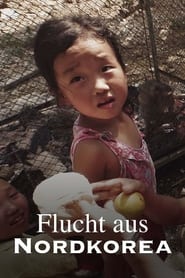 Flucht aus Nordkorea (2023)