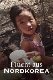 Poster Flucht aus Nordkorea