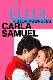 Elite Histórias Breves: Carla Samuel