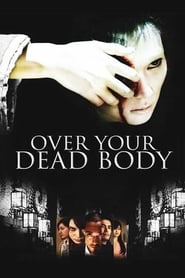 Poster Over Your Dead Body 2014