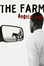 The Farm: Angola, USA
