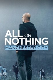 Poster All or Nothing: Manchester City - Season 1 2018