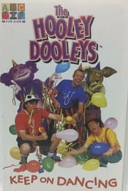 The Hooley Dooleys: Keep on Dancing