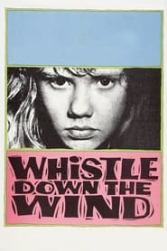 Whistle Down the Wind 1961