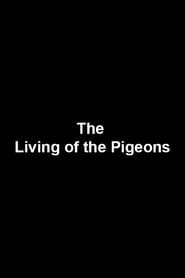 The Living of the Pigeons