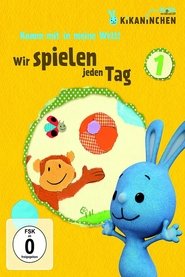 Poster Kikaninchen - Wir spielen jeden Tag 2011