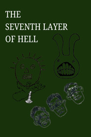 THE SEVENTH LAYER OF HELL