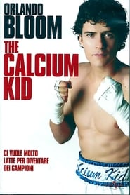 The Calcium Kid (2004)