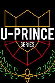 U-Prince The Series (2016)