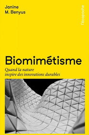 le biomimétisme pour construire le monde de demain