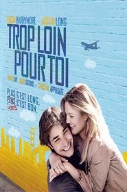 Regarder Trop loin pour toi en streaming – FILMVF