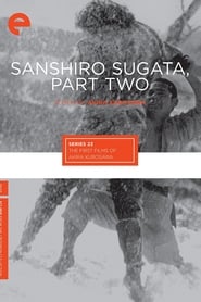 Sanshiro Sugata Part Two постер