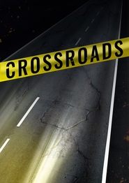 Crossroads streaming