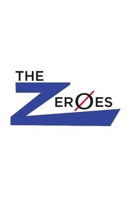 Poster The Zeroes 2014