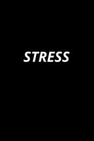 STRESS