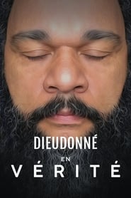 Dieudonné - En Vérité - Spectacle complet