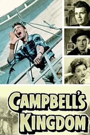 Campbell's Kingdom 1957