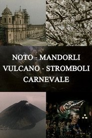 Poster Noto, Almond Trees, Volcano, Stromboli, Carnival 1993