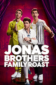 Jonas Brothers Family Roast Streaming