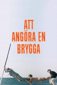 Poster Att angöra en brygga