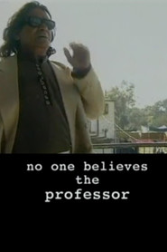 No One Believes the Professor (2001)