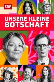 Poster for Unsere kleine Botschaft