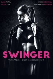 Swinger – Verlangen, Lust, Leidenschaft (2015)