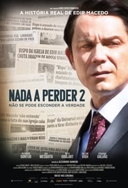 Nada a Perder 2 2019 HD 1080p Español Latino