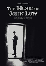 Poster The Music of John Low 2018