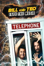 Putlocker Bill & Ted Face the Music Full Movie Online Free