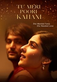 فيلم Tu Meri Poori Kahani 2025 مترجم HD