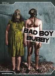 Poster Bad Boy Bubby