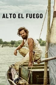 Alto el fuego (2017)