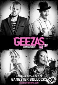 Full Cast of Geezas