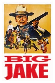 Big Jake film en streaming