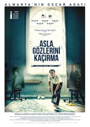 Asla Gözlerini Kaçırma