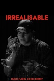 Irréalisable 2025 Бесплатан неограничен приступ