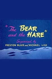 The Bear and the Hare постер