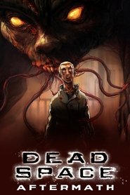 Dead Space: Aftermath 2011 Tasuta piiramatu juurdepääs