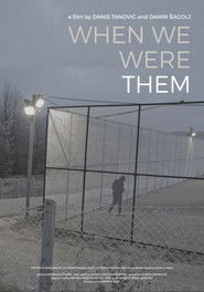 When We Were Them (2021)