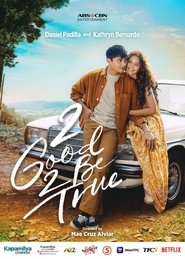 Nonton 2 Good 2 Be True (2022) Sub Indo